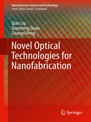 cover image of Novel Optical Technologies for Nanofabrication